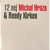 Michal Hrůza & Ready Kirken - 12 Nej (Reissue) (LP)