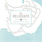 The Heligoats - Back To The Lake (Limited Edition) (LP)