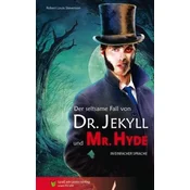Der seltsame Fall von Dr Jekyll und Mr Hyde