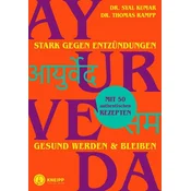 Ayurveda - stark gegen Entzündungen