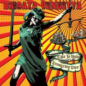 Brigata Vendetta - This Is How Democracy Dies (LP)
