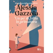 po' di follia in primavera