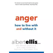 Anger: How To Live With And Without It