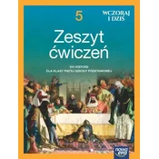 Wczoraj i dziś NEON kl. 5 Zeszyt ćwiczeń do historii NOWA EDYCJA 2024-2026