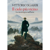 cielo piu vicino. La montagna nellarte
