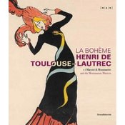 La Boheme Henri de Toulouse-Lautrec