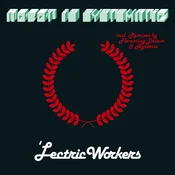 Lectric Workers - Robot Is Systematic (LP)