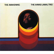 Ahmad Jamal Trio - The Awakening (CD)
