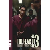 The Fear of 13 (Broadway Edition)