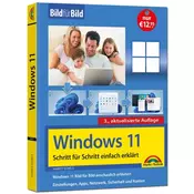 Windows 11 Bild für Bild erklärt - Windows 11. Ideal für Einsteiger und Umsteiger geeignet - 3. Auflage von 2025