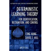 Deterministic Learning Theory for Identification, Recognition, and Control