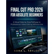 FINAL CUT PRO 2026 FOR ABSOLUTE BEGINNERS