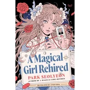 Magical Girl Rehired