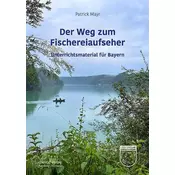 Der Weg zum Fischereiaufseher