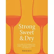 Strong, Sweet and Dry