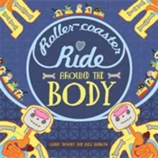 A Roller-coaster Ride Around The Body
