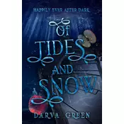 Of Tides and Snow