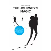 THE JOURNEY’S MAGIC