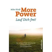 More Power. Lauf dich frei!