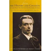 From the History and Contents of the First Section of the Esoteric School 1904-1914