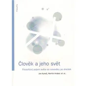 Člověk a jeho svět