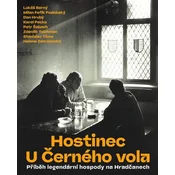 Hostinec U Cerného vola - Príbeh legendární hospody na Hradcanech