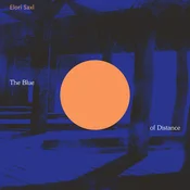 Elori Saxl - The Blue Of Distance (Cloudy Clear Coloured) (LP)