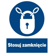 shumee ZNO-13 - Znak za varnost in zdravje pri delu - Uporabite zaprtje