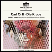 Carl Orff & Herbert Kegel & Rundfunk-Sinfonie-Orchester Leipzig - Die Kluge (Reissue) (2 LP)