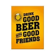 NOSTALGIC ART Magnet Drink Good Beer