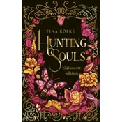 Hunting Souls 2. - Elátkozott lelkünk