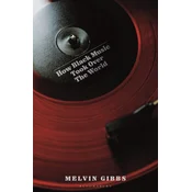 How Black Music Took Over the World