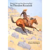 Ranch Life and the Hunting Trail