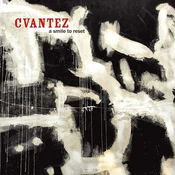 Cvantez - A smile to reset (LP)