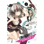 Combatants Will Be Dispatched!, Vol. 5 (light novel)
