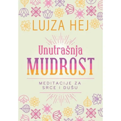 Unutrašnja mudrost - Lujza Hej ( H0194 )
