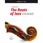 George A. Speckert The Roots of Jazz for Violin and Violoncello