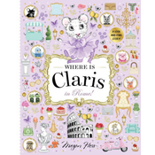 Where Is Claris in Rome!: Claris: A Look-And-Find Story!