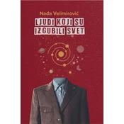 Ljudi koji su izgubili svet
