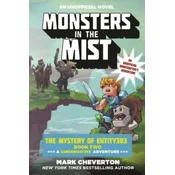 Monsters in the Mist: The Mystery of Entity303 Book Two: A Gameknight999 Adventure: An Unofficial Minecrafters Adventure