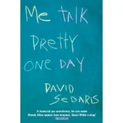 Me Talk Pretty One Day