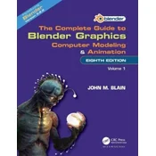The Complete Guide to Blender Graphics