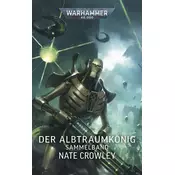 Warhammer 40.000 - Der Albtraumkönig