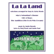 LA LA LAND SELECTIONS ARRANGED FOR HARP BY SYLVIA WOODS