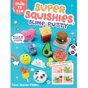 Super Squishes, Slime i Putty. Ponad 35 kreatywnych przepisów