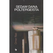 SEDAM DANA POLTERGEISTA