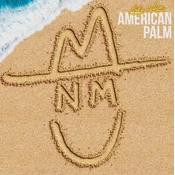 Niko Moon - American Palm (Deluxe Edition) (LP)