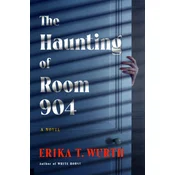 The Haunting of Room 904