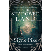 The Shadowed Land