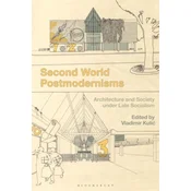 Second World Postmodernisms
